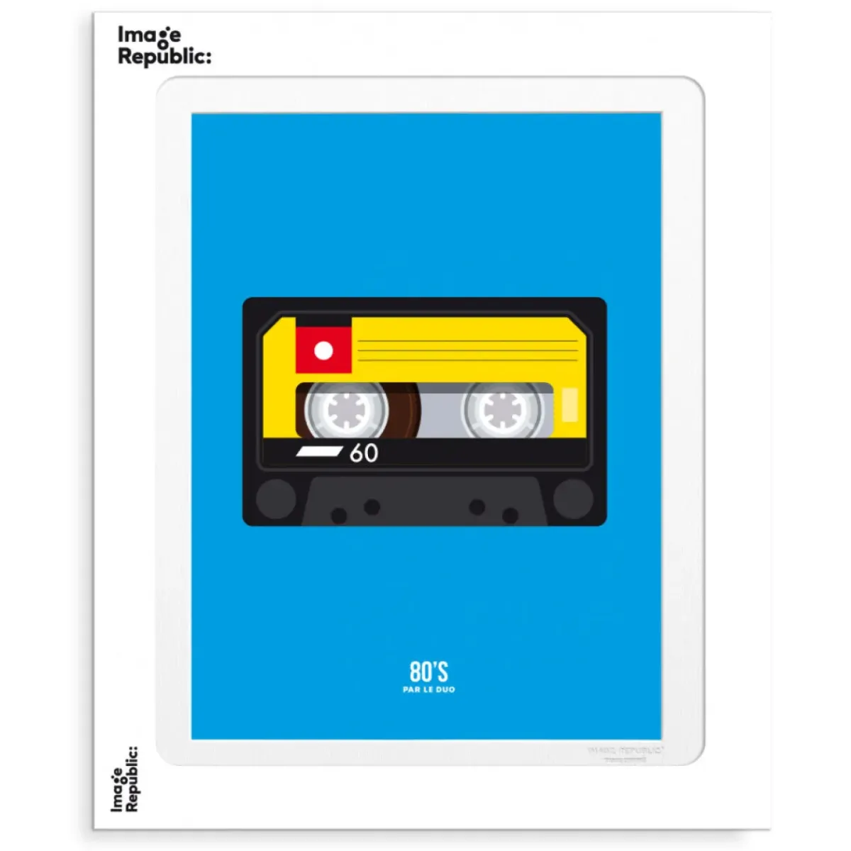 Image Republic Affiche Le Duo 80'S K7 Audio 02 - 30 x 40 cm > Fabriqué En France|Décorations Murales