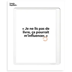 Image Republic Affiche Loic Prigent Je Ne Lis Pas - 30 x 40 cm > Fabriqué En France|Décorations Murales