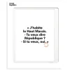 Image Republic Affiche Loic Prigent J'Habite Le Haut - 30 x 40 cm > Fabriqué En France|Décorations Murales