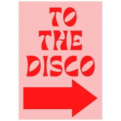Sélectionné par Fleux Affiche To the Disco Arrow - A3 > Affiches & Tableaux