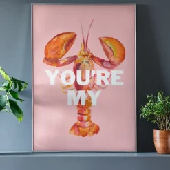 Sélectionné par Fleux Affiche You're My Lobster - A3 > Affiches & Tableaux