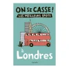 Hachette Guide On Se Casse ! Les Meilleurs Spots À Londres > Fabriqué En France