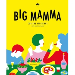 Marabout Livre de cuisine italienne - Big Mamma > Livres