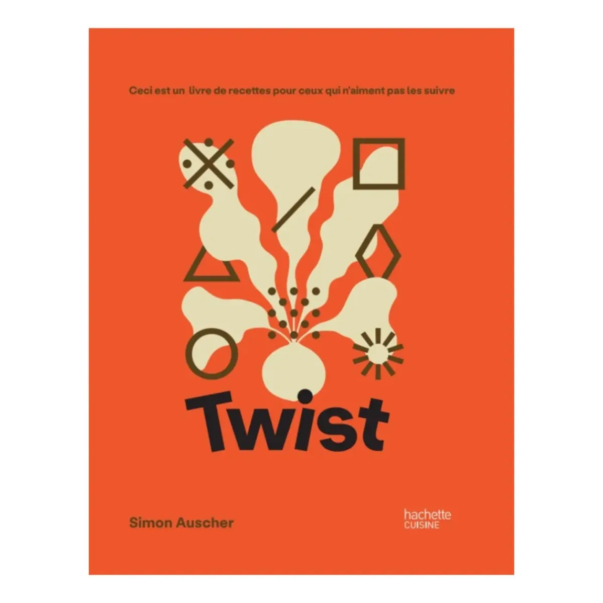 Hachette Livre de cuisine Twist > Fabriqué En France|Livres