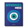 Assouline Livre Mykonos Muse > Livres
