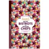 Parigramme Livre Paris Petits Bistots des grands chefs > Livres