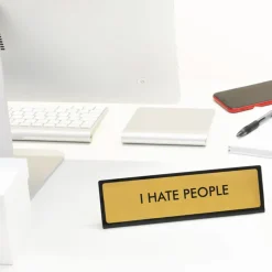 Sélectionné par Fleux Plaque De Bureau I hate people > Accessoires Design